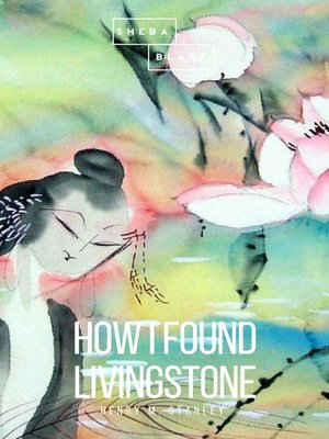 cover image of How I Found Livingstone